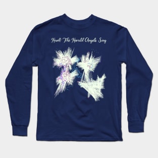 Hark! The Herald Angels Sing Christmas Abstract Long Sleeve T-Shirt